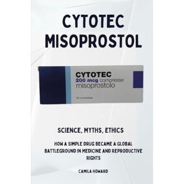 Imagem de Cytotec Misoprostol - Science, Myths, Ethics