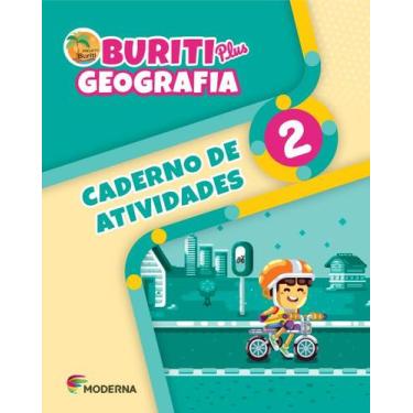 Imagem de Livro - Buriti Plus - Geografia - 2º ano - Caderno de Atividades