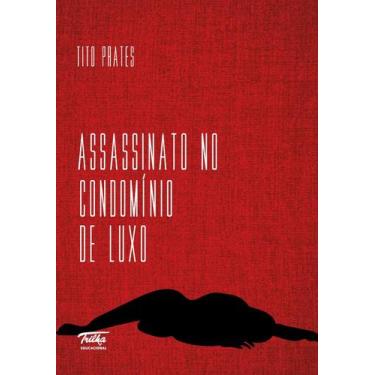 Imagem de Livro - Assassinato no Condomínio de Luxo