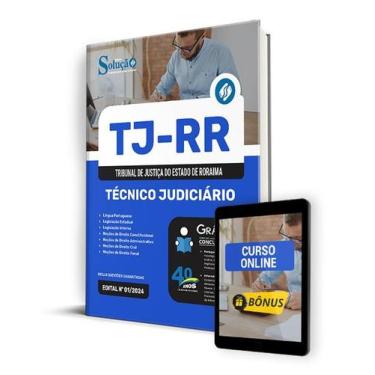 Imagem de Apostila TJ-RR  - Técnico Judiciário - Editora Solução
