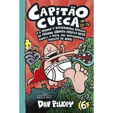Imagem de Livro - Capitão Cueca e a grande e desagradável batalha do Menino Biôn