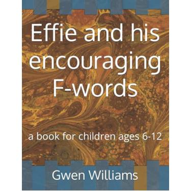 Imagem de Effie and his encouraging F-words