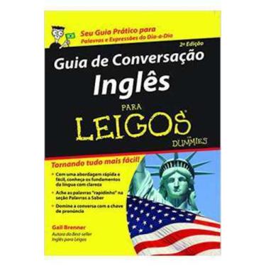 Imagem de Livro Guia De Conversacao Ingles Para Leigos (Gail Brenner) - Alta Boo