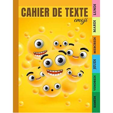 Imagem de Cahier de texte Emoji: Cahier rentree scolaire Devoirs et Leçons, Cahier de texte fille garcon primaire cp ce1 ce2 cm1 cm2