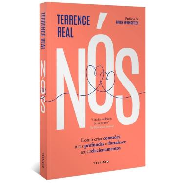 Imagem de Nós - Como Criar Conexões Mais Profundas e Fortalecer Seus Relacionamentos