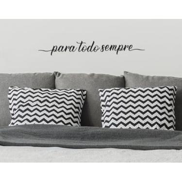 Imagem de Adesivo de Parede Frase Para Todo Sempre 100x13,5cm