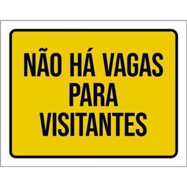 Imagem de Kit 5 Placas Não Há Vagas Para Visitantes 36X46