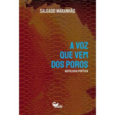 Imagem de A Voz Que Vem Dos Poros - Antologia Poética - MALE EDITORA, Sortido