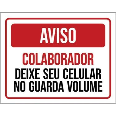 Imagem de Kit 3 Placa Colaborador Deixe Celular Guarda Volume 36X46