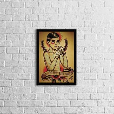Imagem de Quadro Tatoo All Pain No Gain 45X34 Com Vidro Moldura Preta