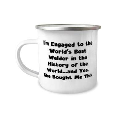Imagem de Caneca para acampamento Joke Fiance 355 ml, I'm Engaged to the World's Best Welder in the History of the World.E sim, presente para presentes chiques de presente
