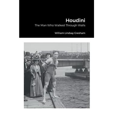 Imagem de Houdini: The Man Who Walked Through Walls