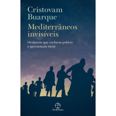 Imagem de Mediterrâneos invisíveis: Os muros que excluem pobres e aprisionam ricos: Os muros que excluem pobres e aprisionam ricos