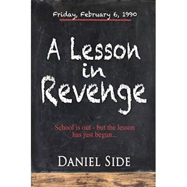 Imagem de A Lesson in Revenge (English Edition)