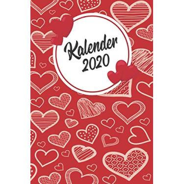 Imagem de Kalender 2020: Wochenplaner zum notieren, organisieren und planen ca. DIN A5 6x9. Kalender/Terminkalender/Monats- / Tagesübersicht/Kontakt- / Geburtstags listen/Design : Herz Rot Hand Banner