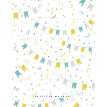Imagem de Festival Garland: Notebook, Journal, Planner, Logbook, Daily Notes, 8.5x11 Wide Ruled Lined 110 Pages, Perfect for Women, Girls, Teens, Ladies, Bosses, Mentors and Friends