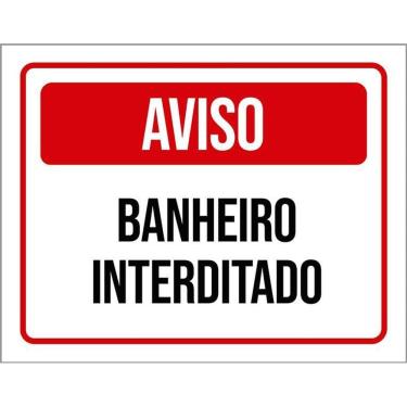 Imagem de Placa De Sinalização - Aviso Banheiro Interditado 36X46