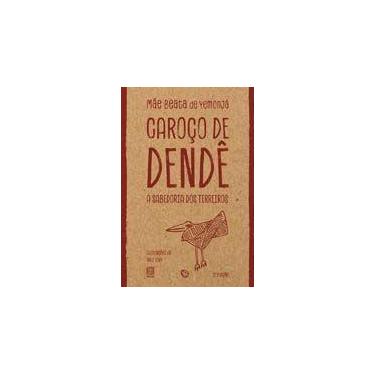 Imagem de Caroço de Dende - A Sabedoria dos Terreiros - PALLAS EDITORA, Sortido