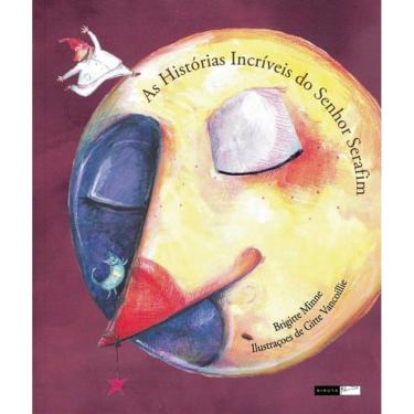 Imagem de Historias Incriveis Do Senhor Serafim, As