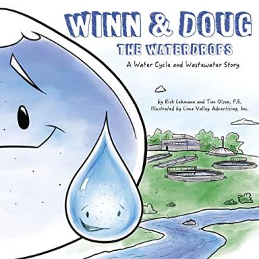 Imagem de Winn and Doug the Waterdrops: A Water Cycle and Wastewater Story: 5