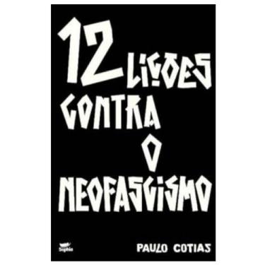 Imagem de 12 lições contra o neofascismo - EDITORA SOPHIA, 3