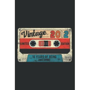 Imagem de Vintage 2012 Limited Edition 10 Birthday Gifts 10 Year Old Meme: FLOWER JOURNAL: 6" x 9", 110 Pages, Lined Writing Notebook, White Lined Paper, ... Memos, Meetings, ... Artists, and Students.