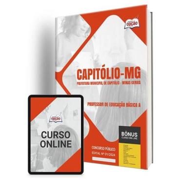 Imagem de Apostila Prefeitura de Capitólio - MG 2024 - Professor de Educação Bás