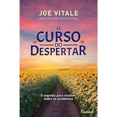 Imagem de O curso do despertar: o segredo para resolver todos os problemas(nova edição)