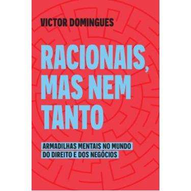 Imagem de Livro - Racionais, mas nem tanto