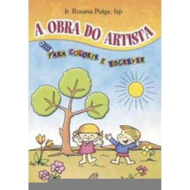 Imagem de a Obra Do Artista - Para Colorir e Escrever