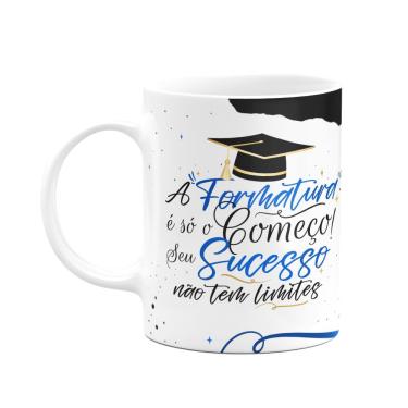 Imagem de Caneca Formatura - A formatura é só o começo