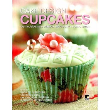 Imagem de Cake Design - Cupcakes - Os Modelos Mais Criativos