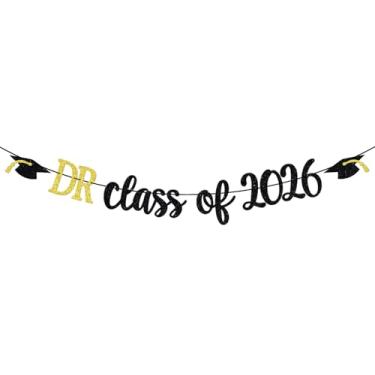 Imagem de Banner DR Class of 2026, DR Graduation Decorations, Congrats Doctor, It's DR Actually, DR PHD Graduation Party Decorações Glitter