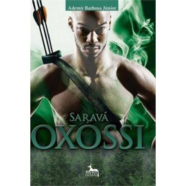Imagem de Saravá Oxossi - ANUBIS EDITORES, Sortido