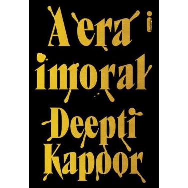 Imagem de Livro - A era imoral - Intrínseca