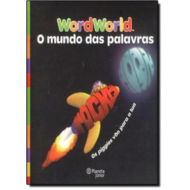 Imagem de Livro Wordworld: O Mundo Das Palavras - Planeta Infantil - Grupo Plane