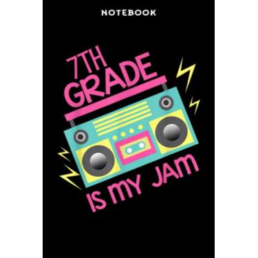 Imagem de Notebook Rētrō 80 s 90 s Bōōmbōx Dēsign 7th Grādē Īs Mÿ Jām Fāmilÿ: 6x9 inch, over 100 pages/Lined Journal,Daily Organizer,Homework,Passion,Bill,Personal