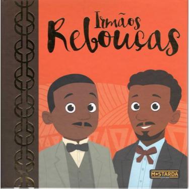 Imagem de Livro - Irmãos Rebouças  Edição de luxo