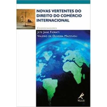 Imagem de Novas Vertentes Do Direito Do Comércio Internacional