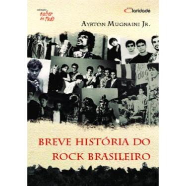 Imagem de Breve Historia Do Rock Brasileiro - 2ª Ed