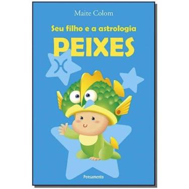Imagem de Seu Filho e a Astrologia - Peixes