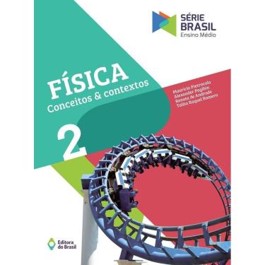 Imagem de Física - Conceitos e Contextos 2 - Ensino Médio