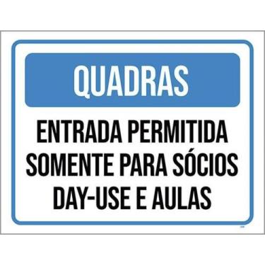 Imagem de Kit 5 Placas Quadras Entrada Permitida Sócios - Sinalizo
