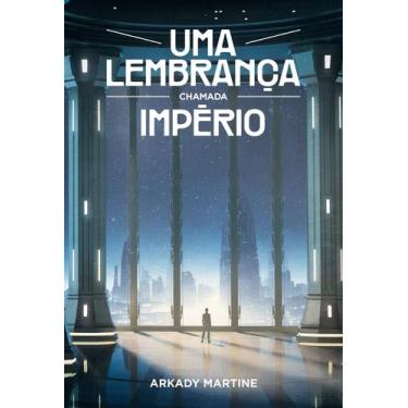 Imagem de Livro - Uma lembrança chamada império