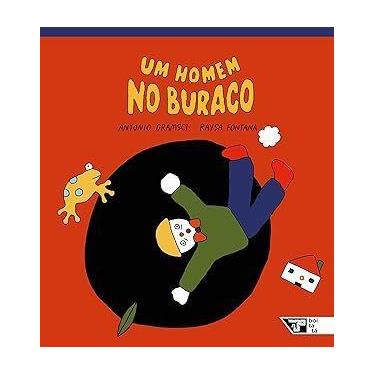 Imagem de Um homem no buraco - EDITORA BOITEMPO