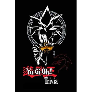 Imagem de Yu-Gi-Oh Trivia: Trivia Quiz Game Book