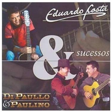 Imagem de Eduardo Costa E Di Paullo & Paulino - Juntos (Cd)