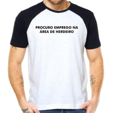 Imagem de Camiseta Procuro Emprego Na Área De Herdeiro Camisa Meme - Mago Das Ca