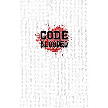 Imagem de Code Blooded: Fun and Nerdy Notepad, show your humorous side, hacker/network/sysadmin/geeky pocket size notepad -