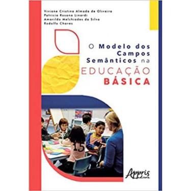 Imagem de O Modelo Dos Campos Semânticos Na Educação Básica